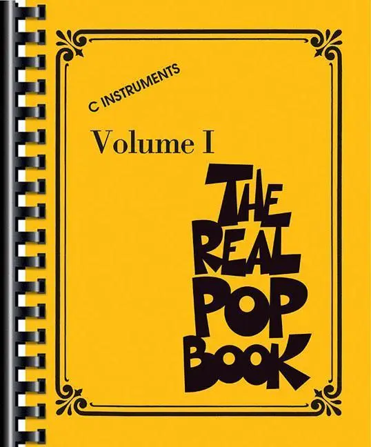 Cover: 9781480338159 | The Real Pop Book - Volume 1 C Instruments 200+ Popular Songs for...