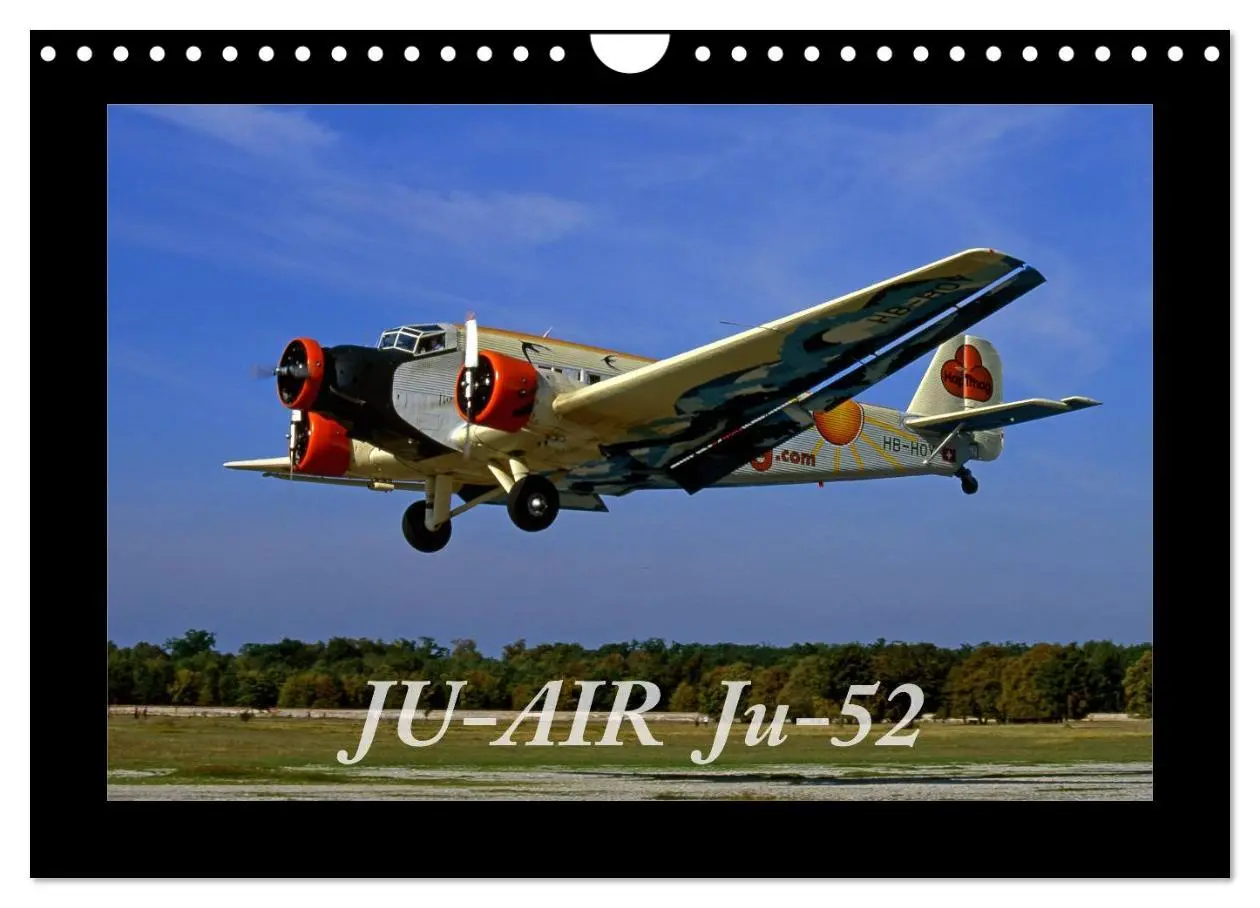 Cover: 9783435828159 | JU-AIR Ju-52 (Wandkalender 2025 DIN A4 quer), CALVENDO Monatskalender