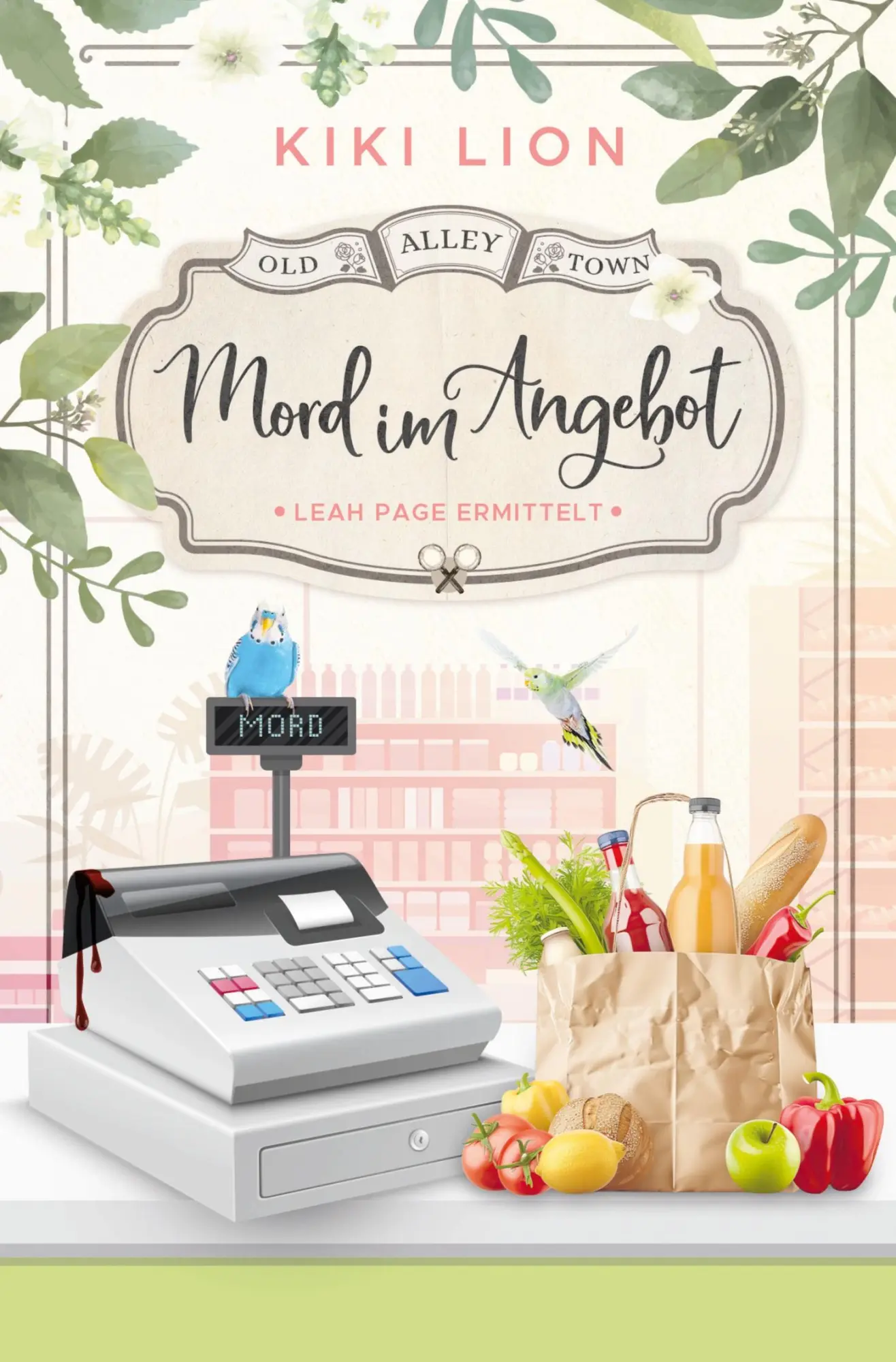 Cover: 9783819428159 | Mord im Angebot | Kiki Lion | Taschenbuch | Old Alley Town | 292 S.