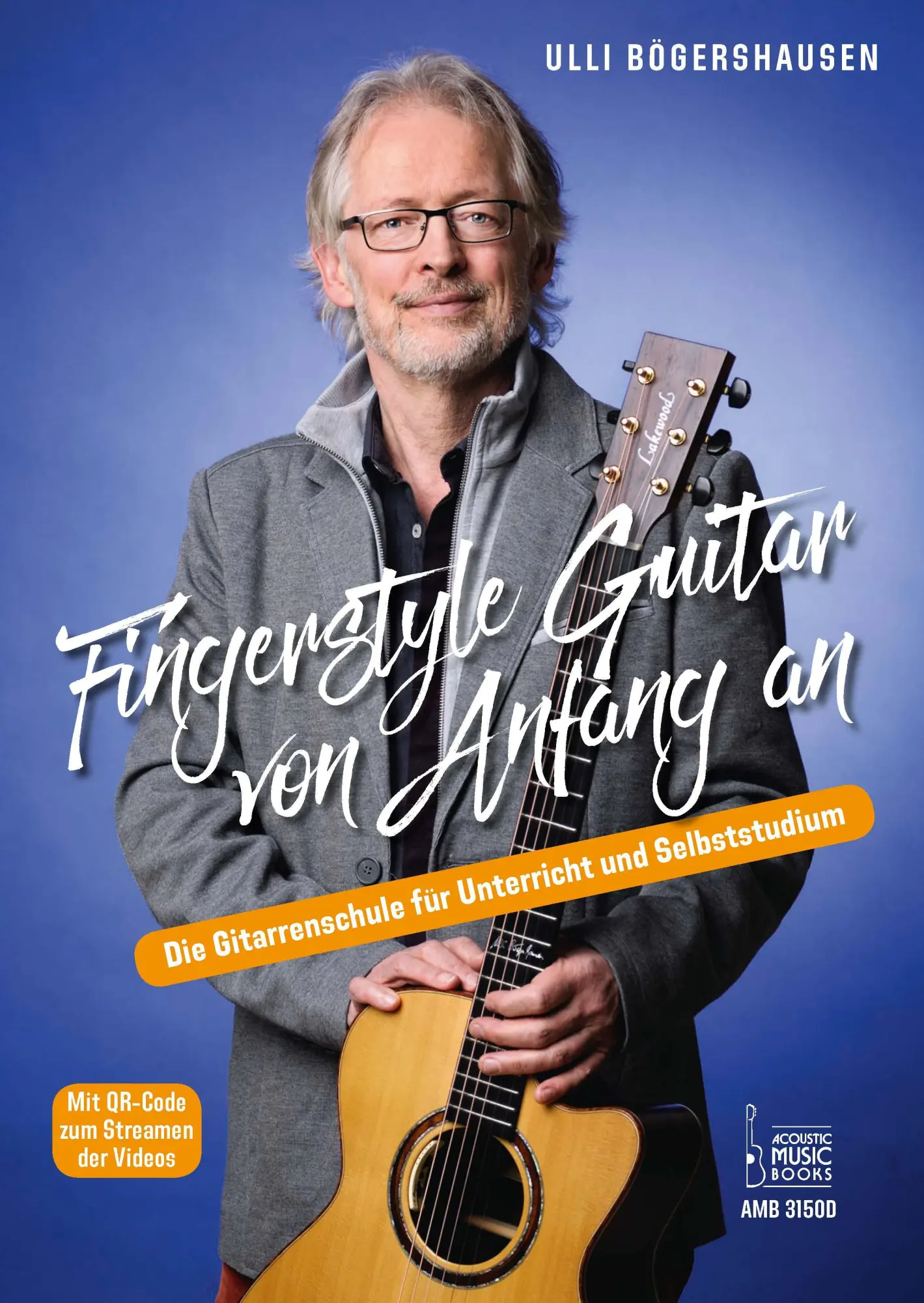 Cover: 9783869478159 | Fingerstyle Guitar von Anfang an | Ulli Bögershausen | Taschenbuch
