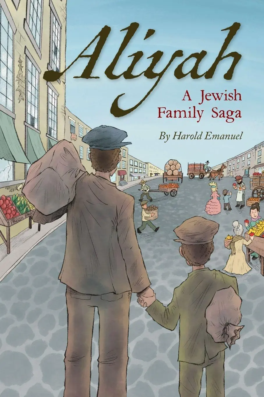 Cover: 9798822958159 | Aliyah - A Jewish Family Saga | Harold Emanuel | Taschenbuch | 2024