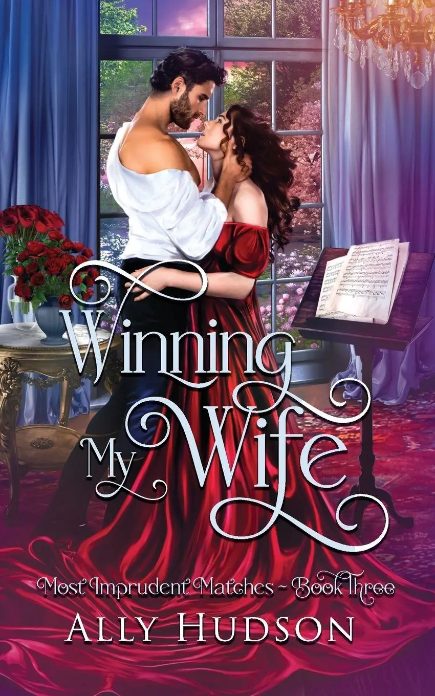 Cover: 9798988218159 | Winning My Wife | Ally Hudson | Taschenbuch | Most Imprudent Matches