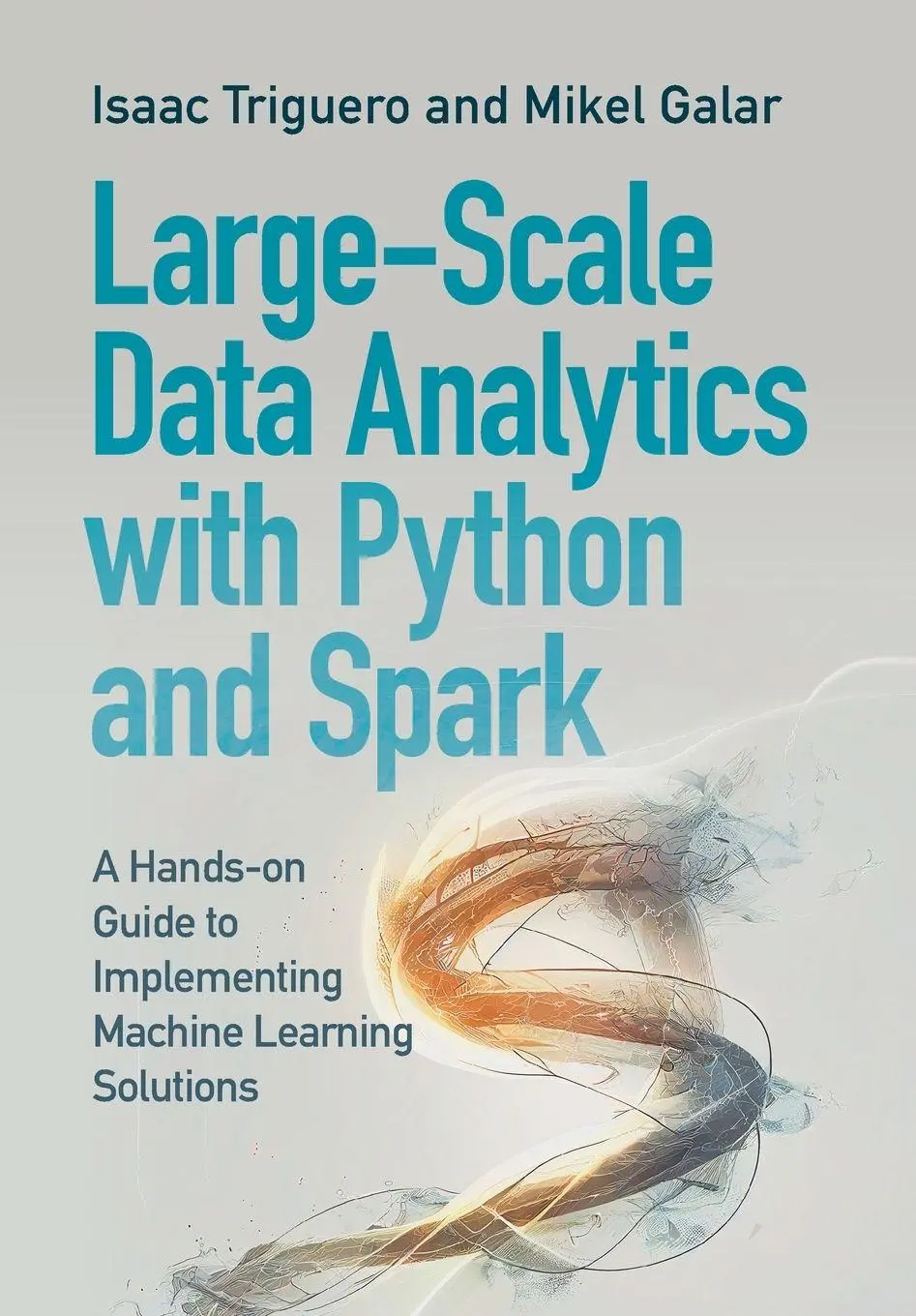 Cover: 9781009318259 | Large-Scale Data Analytics with Python and Spark | Triguero (u. a.)