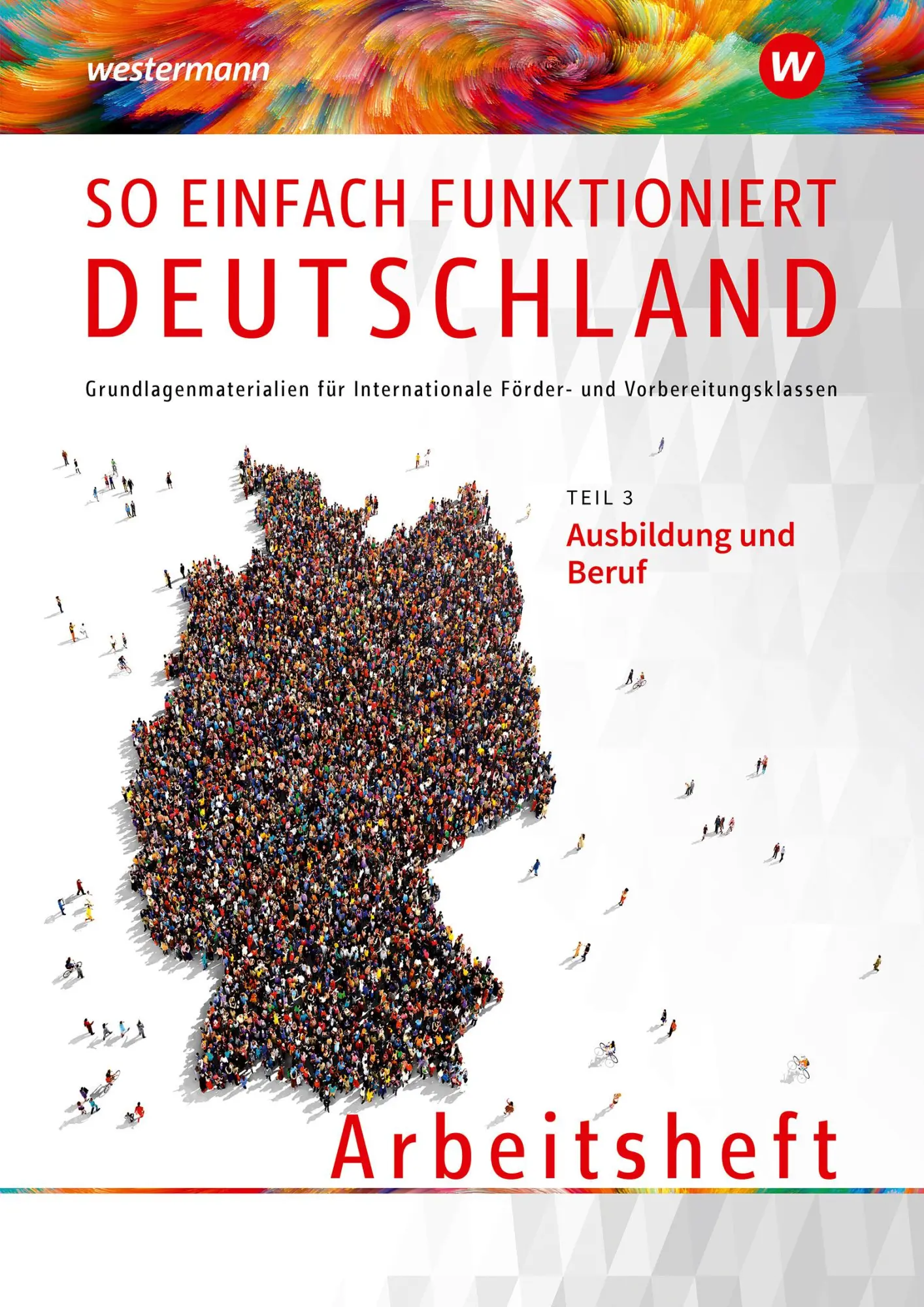Cover: 9783427998259 | So einfach funktioniert Deutschland. Arbeitsheft | Akbay (u. a.)