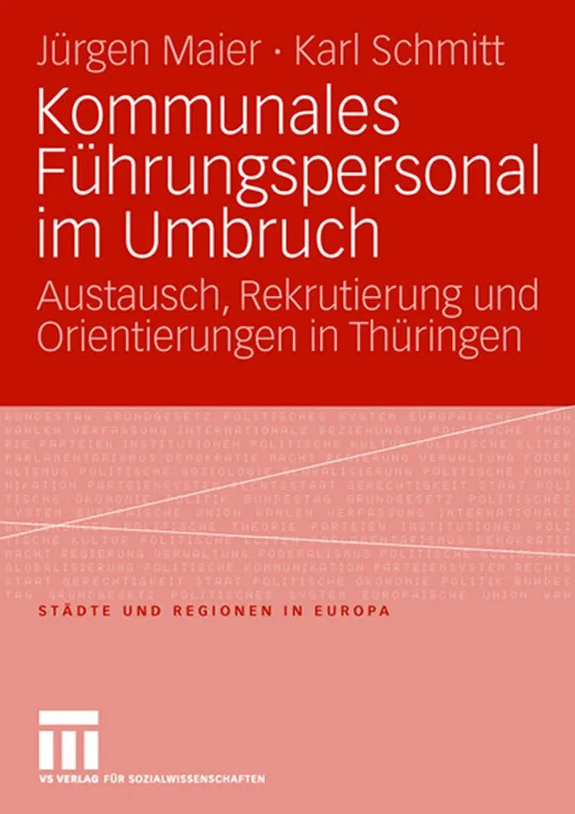 Cover: 9783531158259 | Kommunales Führungspersonal im Umbruch | Karl Schmitt (u. a.) | Buch
