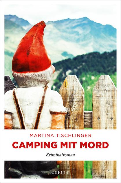 Cover: 9783740808259 | Camping mit Mord | Martina Tischlinger | Taschenbuch | 288 S. | 2020