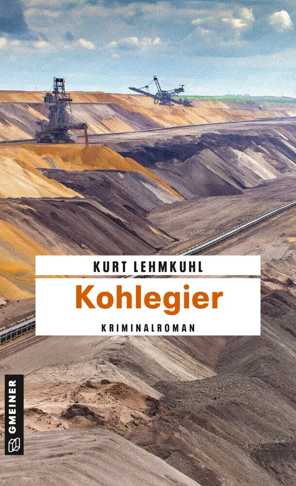 Cover: 9783839218259 | Kohlegier | Kriminalroman | Kurt Lehmkuhl | Taschenbuch | 368 S.