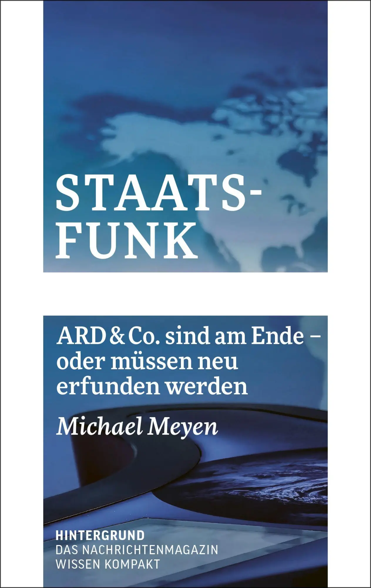 Cover: 9783910568259 | Staatsfunk | ARD &amp; Co. sind am Ende - oder müssen neu erfunden werden
