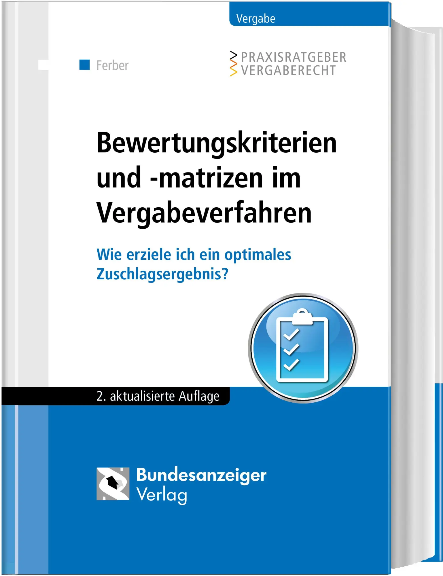 Cover: 9783846208359 | Bewertungskriterien und -matrizen im Vergabeverfahren | Buch | 960 S.