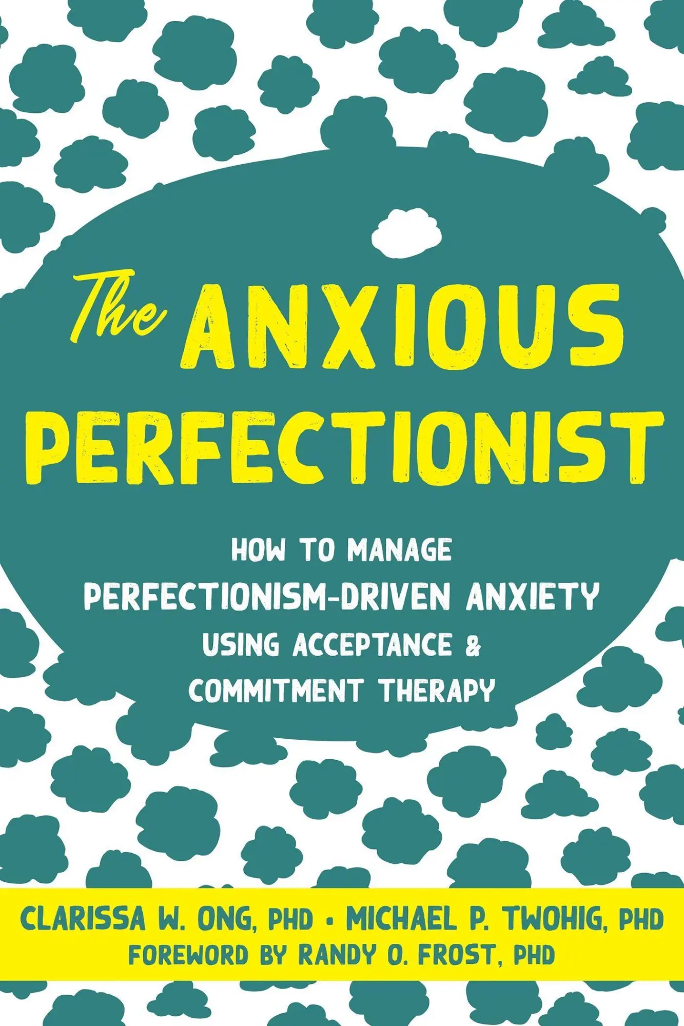 Cover: 9781684038459 | The Anxious Perfectionist | Clarissa W Ong (u. a.) | Taschenbuch