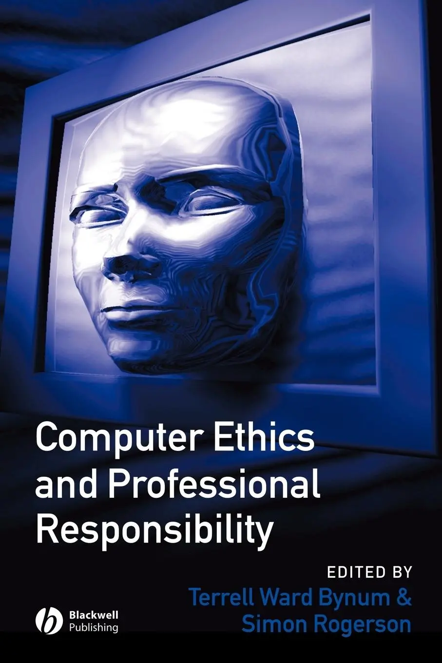 Cover: 9781855548459 | Computer Ethics and Professional Responsibility | Bynum (u. a.) | Buch