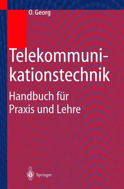 Cover: 9783540668459 | Telekommunikationstechnik | Handbuch für Praxis und Lehre | Georg