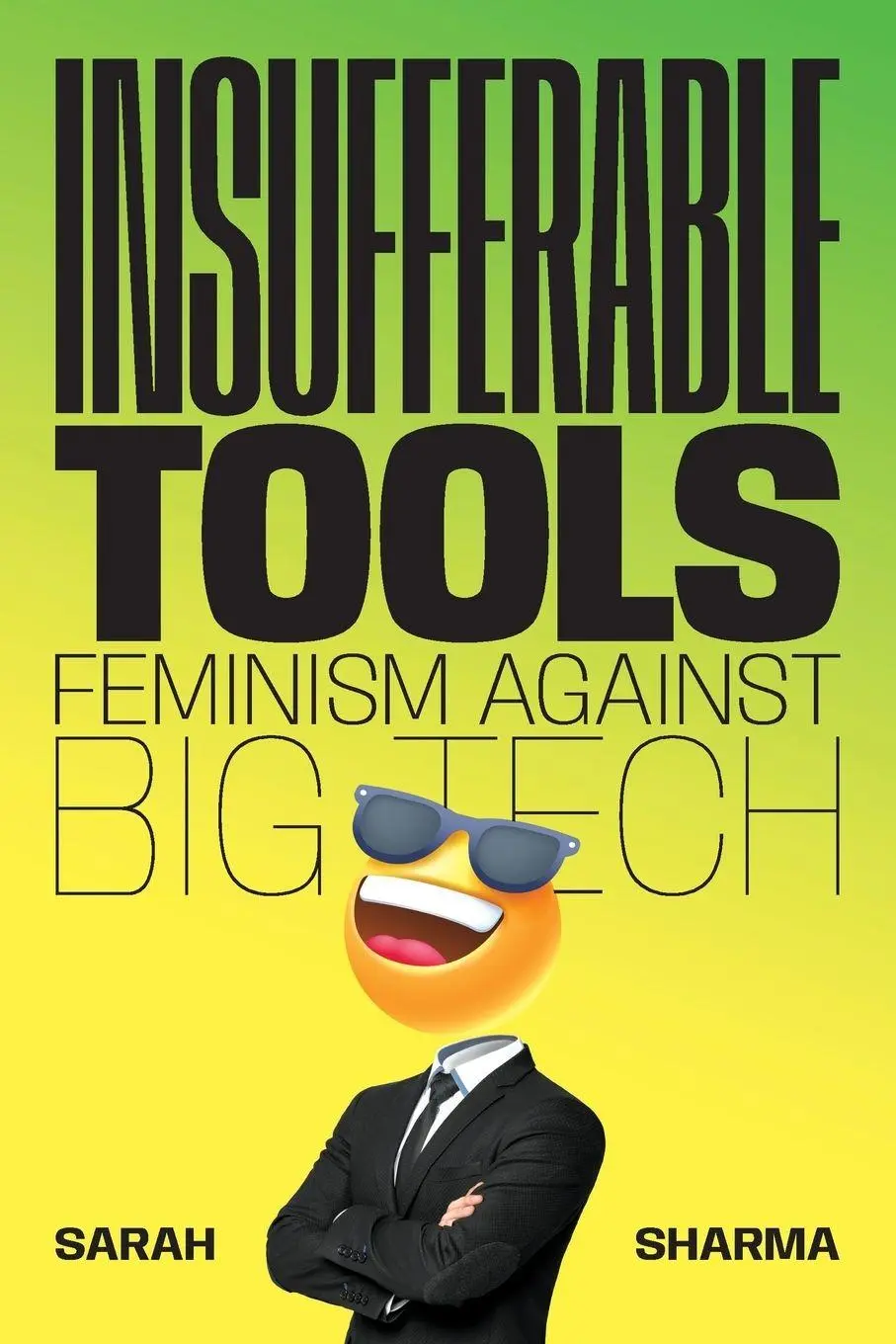 Cover: 9781478038559 | Insufferable Tools | Feminism Against Big Tech | Sarah Sharma | Buch