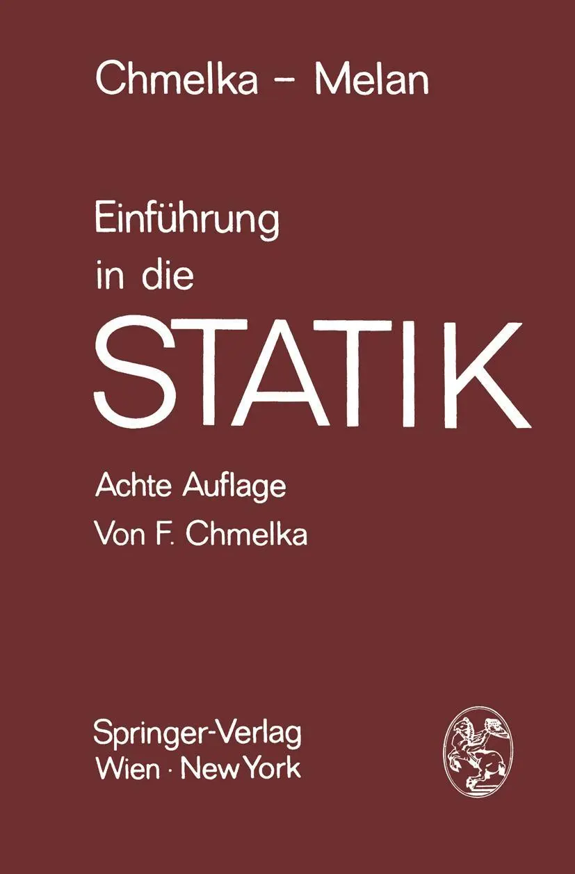 Cover: 9783211808559 | Einführung in die Statik | Ernst Melan (u. a.) | Taschenbuch | viii