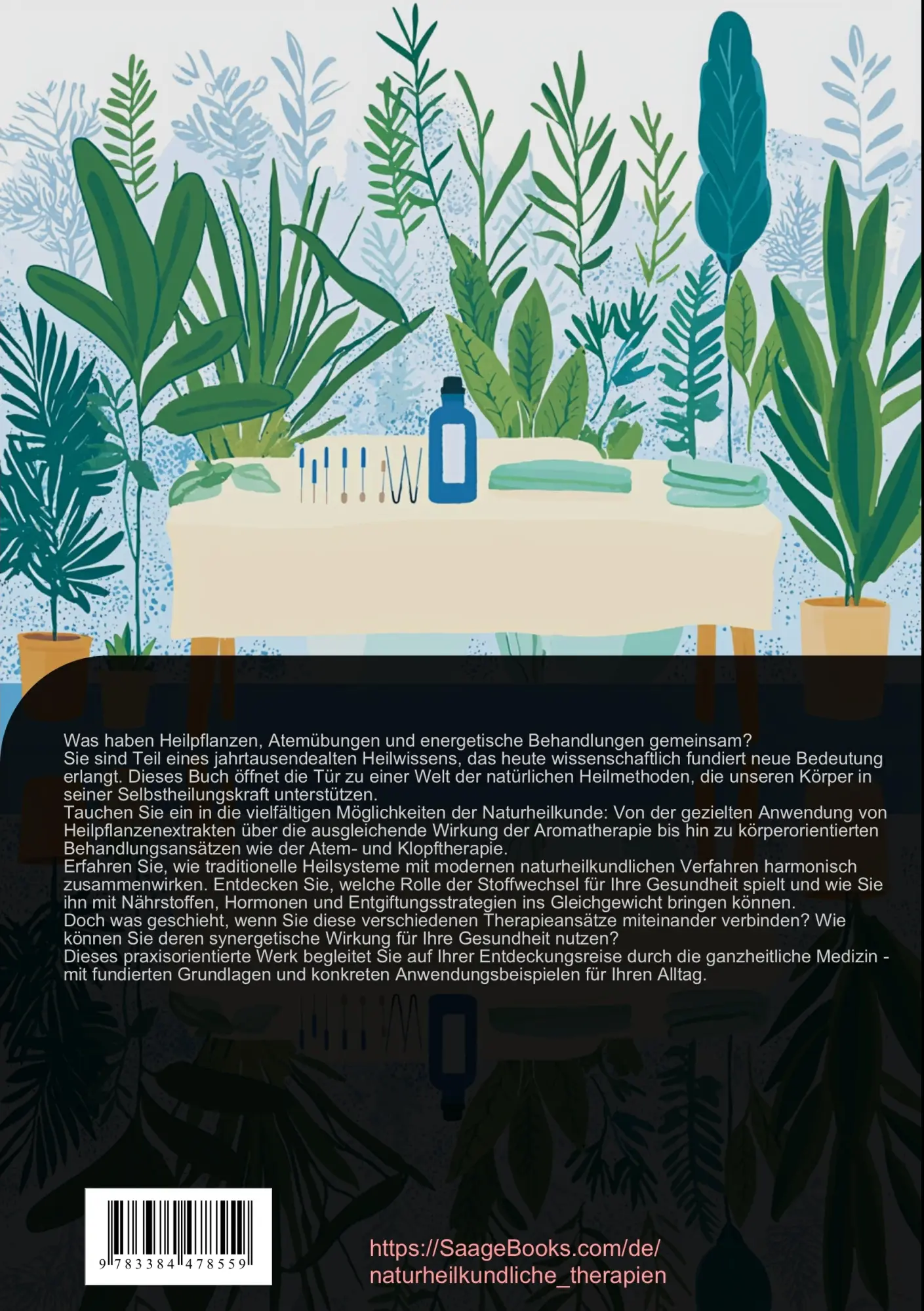Rückseite: 9783384478559 | Naturheilkundliche Therapien: Phytotherapie, Aromatherapie und...