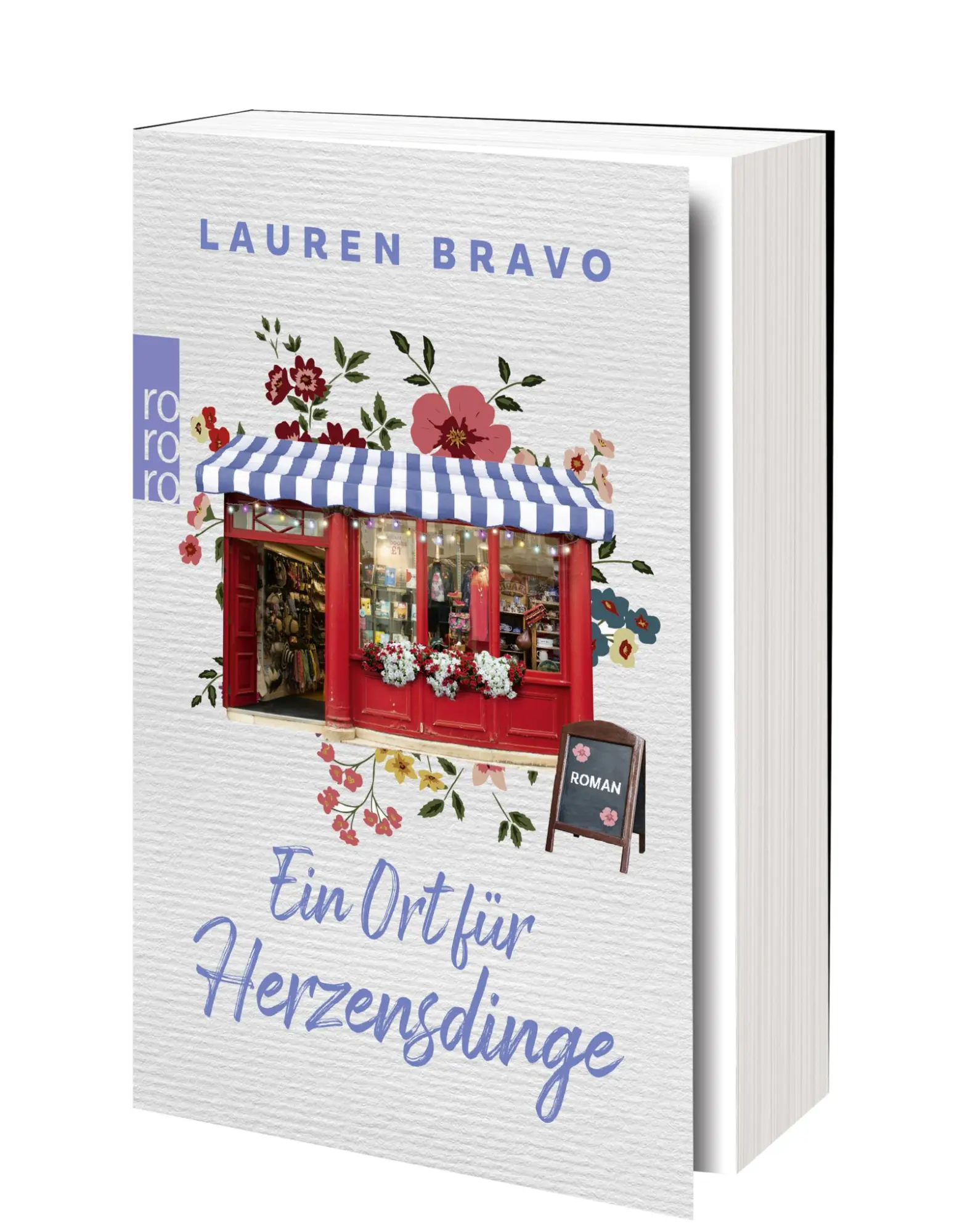 Bild: 9783499008559 | Ein Ort für Herzensdinge | Lauren Bravo | Taschenbuch | 494 S. | 2023