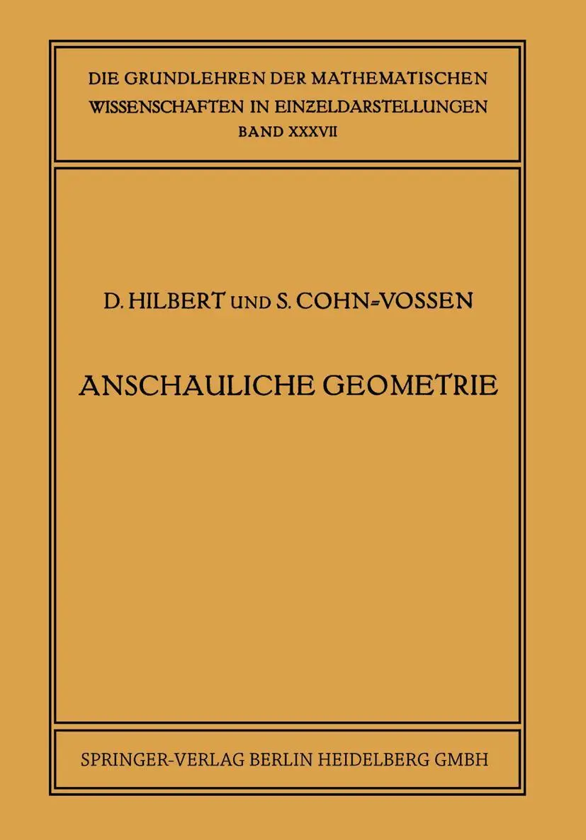 Cover: 9783662358559 | Anschauliche Geometrie | Stefan Cohn-Vossen (u. a.) | Taschenbuch