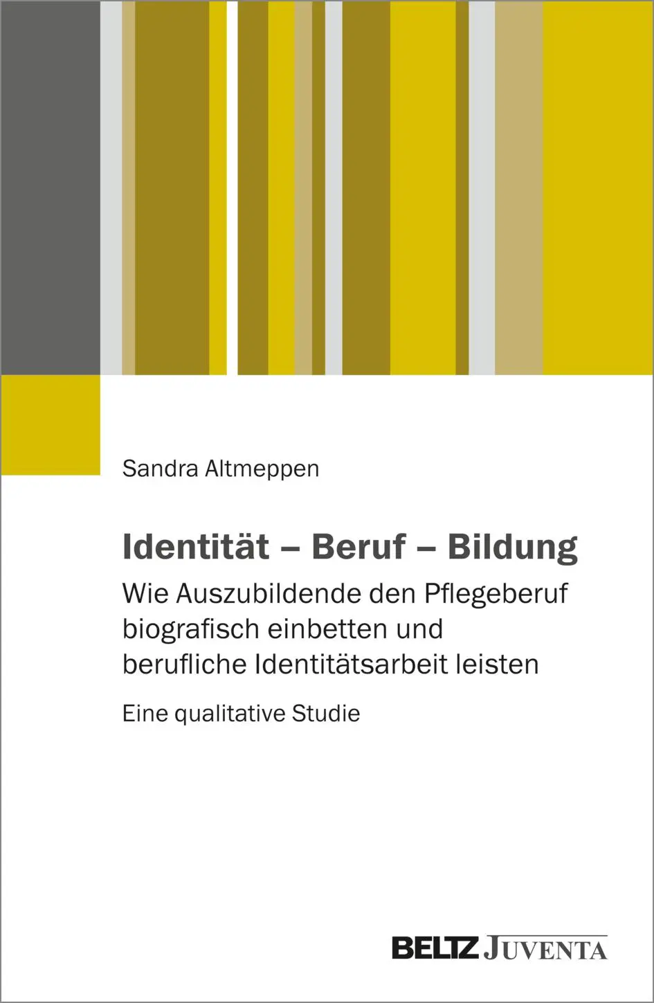 Cover: 9783779968559 | Identität - Beruf - Bildung | Sandra Altmeppen | Taschenbuch | 342 S.