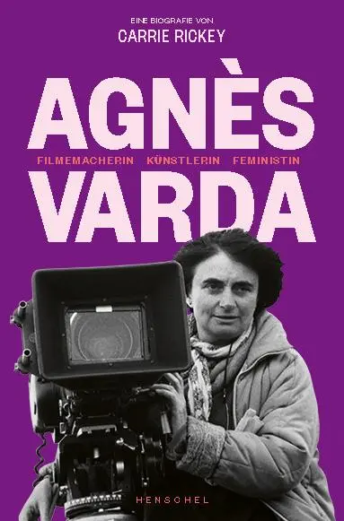 Cover: 9783894878559 | Agnès Varda | Filmemacherin, Künstlerin, Feministin. Eine Biografie