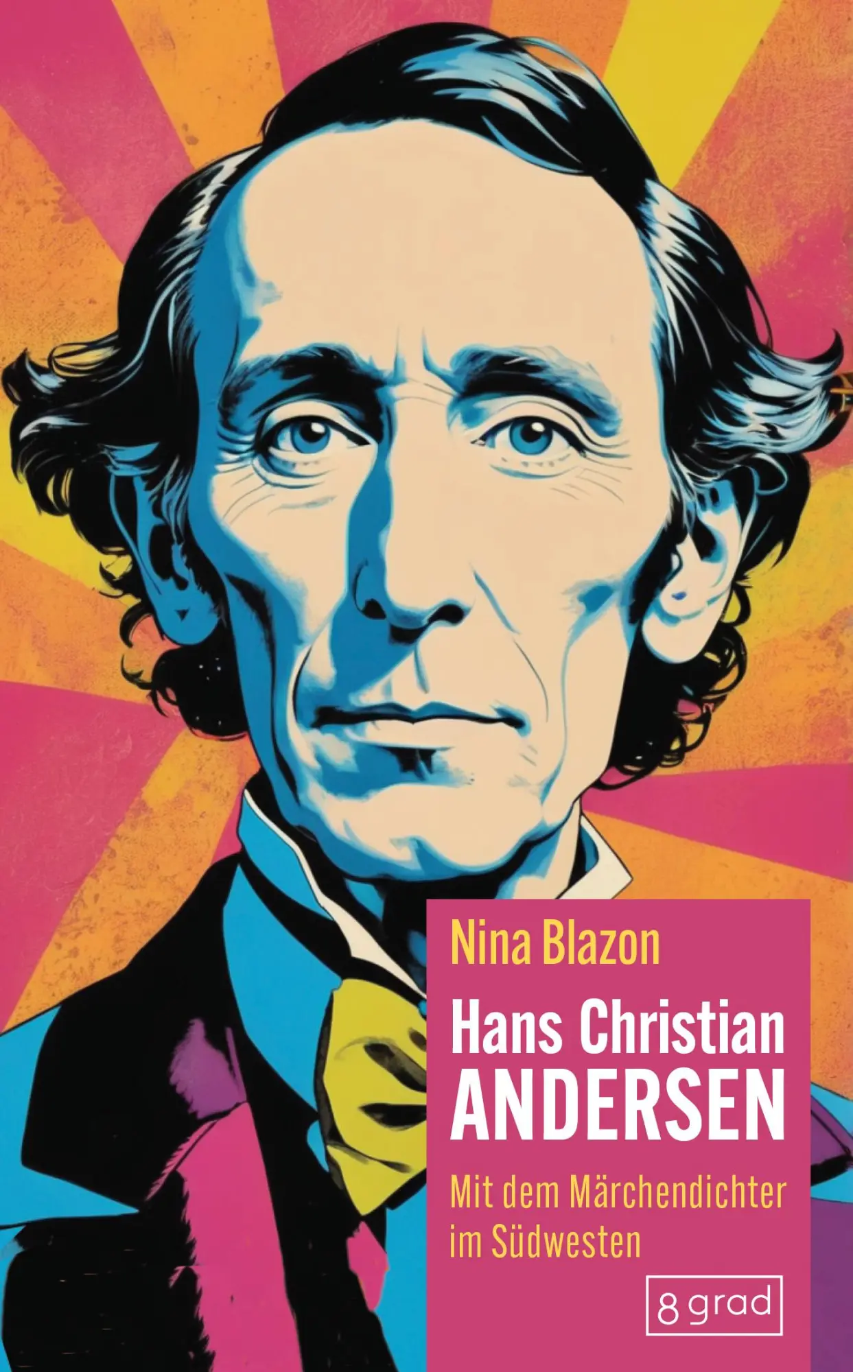 Cover: 9783910228559 | Hans Christian Andersen | Mit dem Märchendichter im Südwesten | Blazon