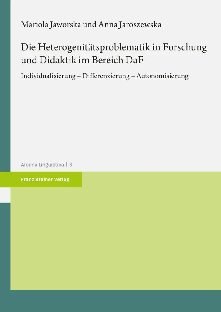 Cover: 9783515138659 | Die Heterogenitätsproblematik in Forschung und Didaktik im Bereich DaF