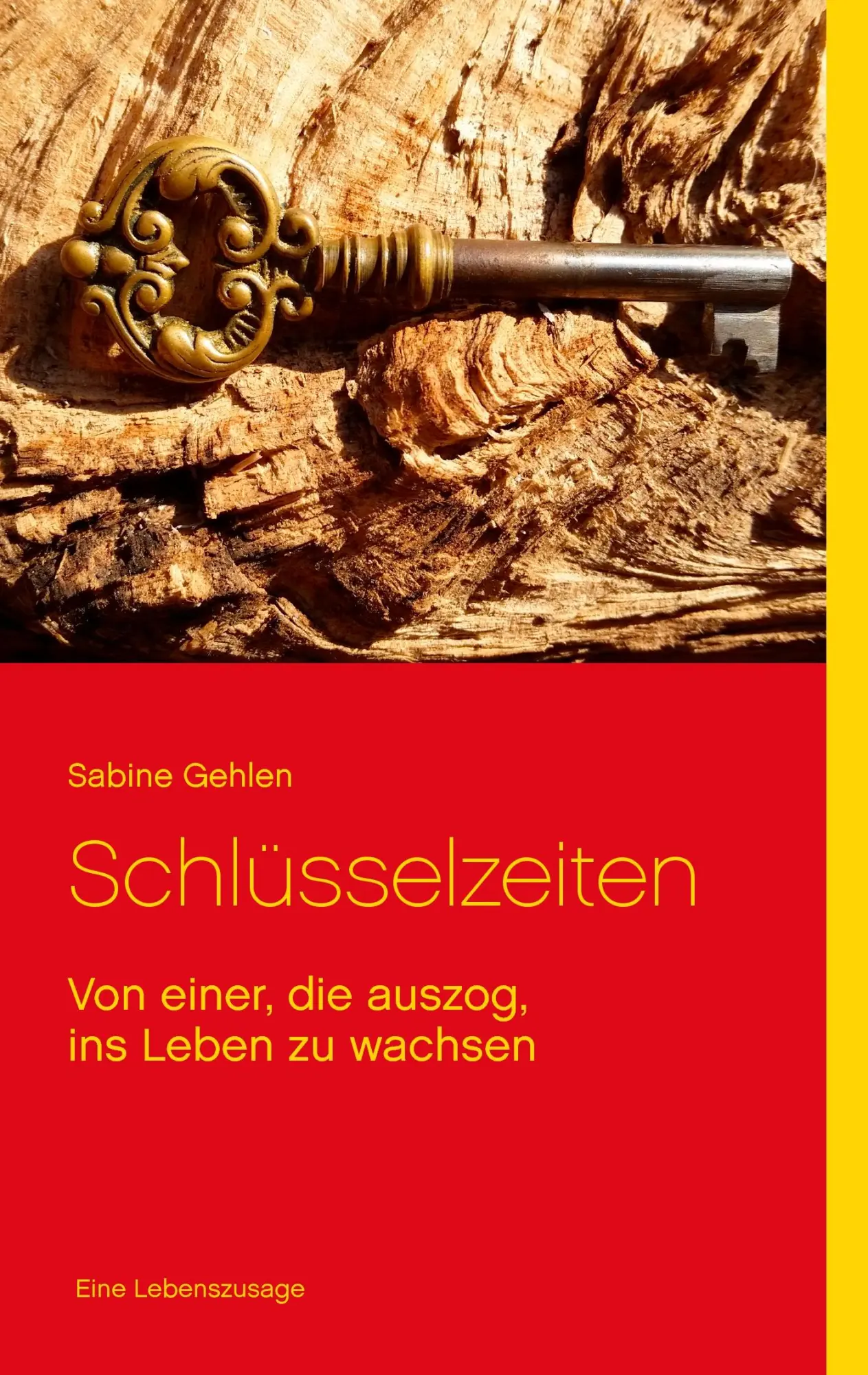 Cover: 9783741238659 | Schlüsselzeiten | Von einer, die auszog, ins Leben zu wachsen | Gehlen