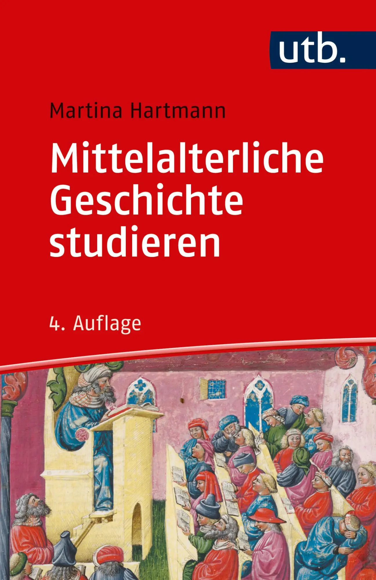 Cover: 9783825248659 | Mittelalterliche Geschichte studieren | Martina Hartmann | Taschenbuch Cover: 9783825248659 | Mittelalterliche Geschichte studieren | Martina Hartmann | Taschenbuch