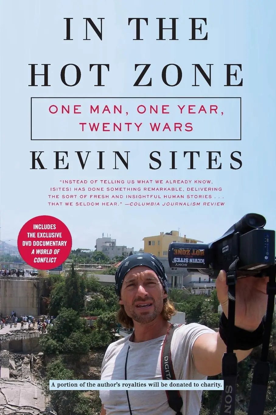 Cover: 9780061228759 | In the Hot Zone | One Man, One Year, Twenty Wars [With DVD] | Sites