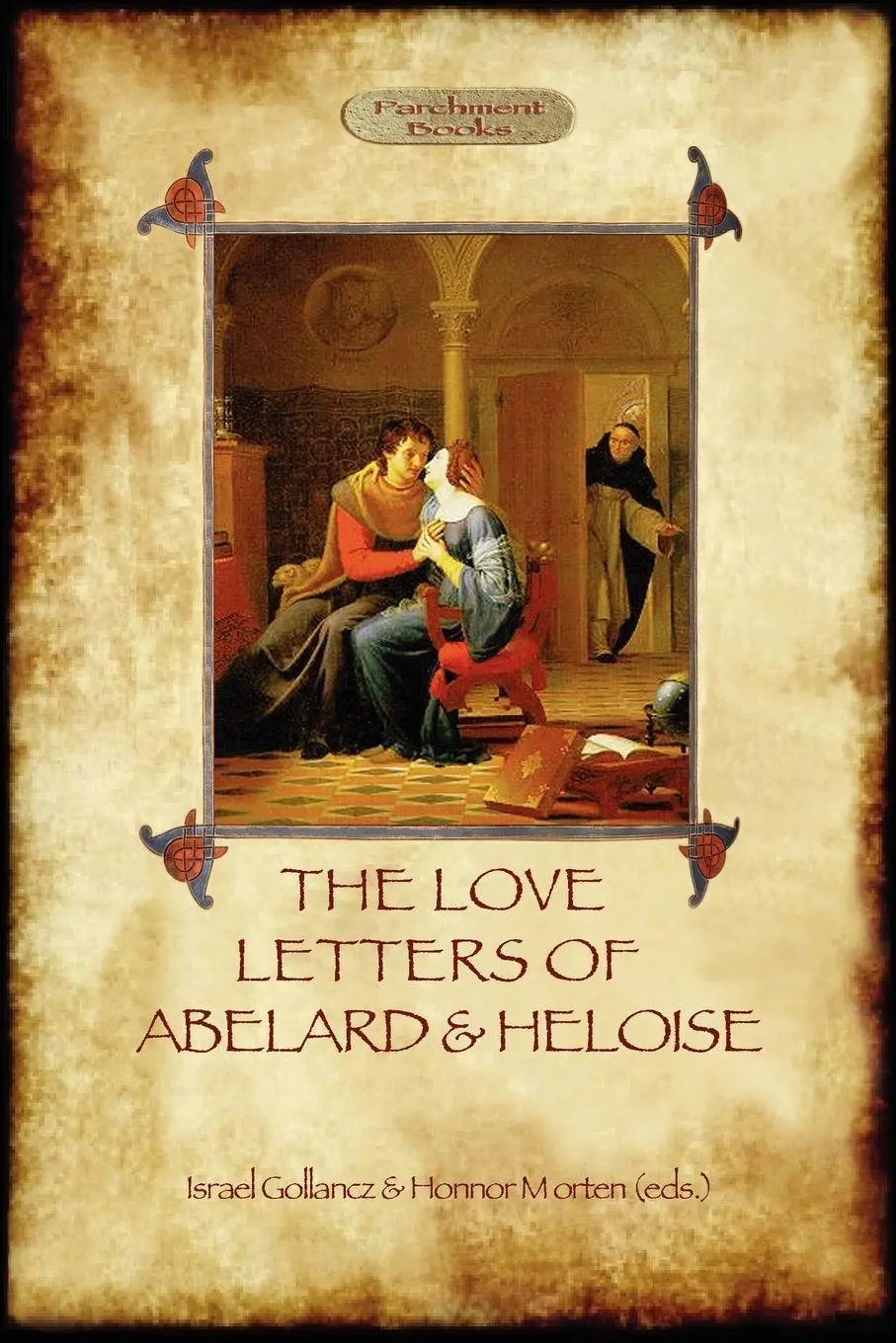Cover: 9781908388759 | The Love Letters of Abelard and Heloise (Aziloth Books) | Taschenbuch