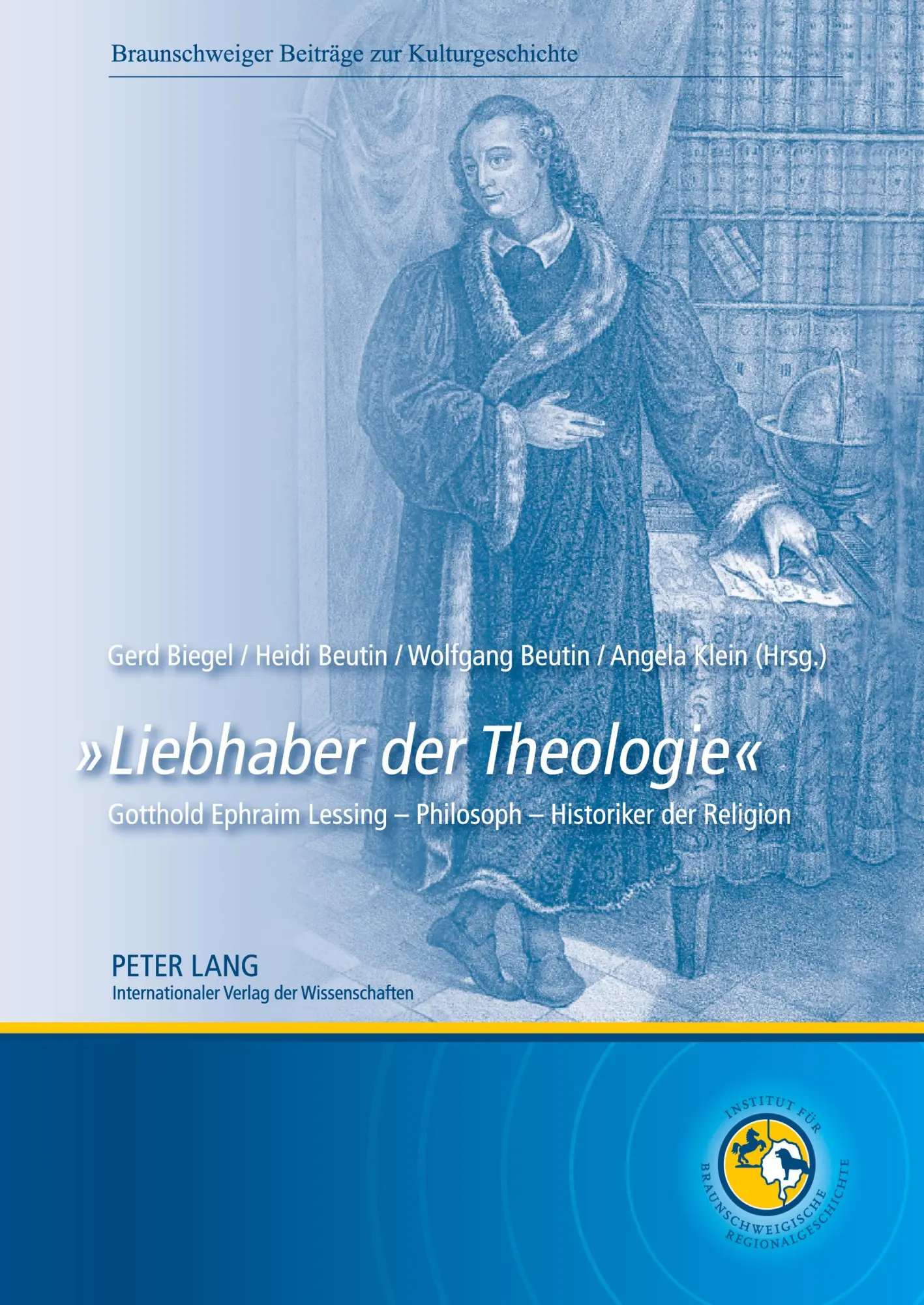 Cover: 9783631578759 | 'Liebhaber der Theologie' | Heidi Beutin (u. a.) | Buch | 276 S.