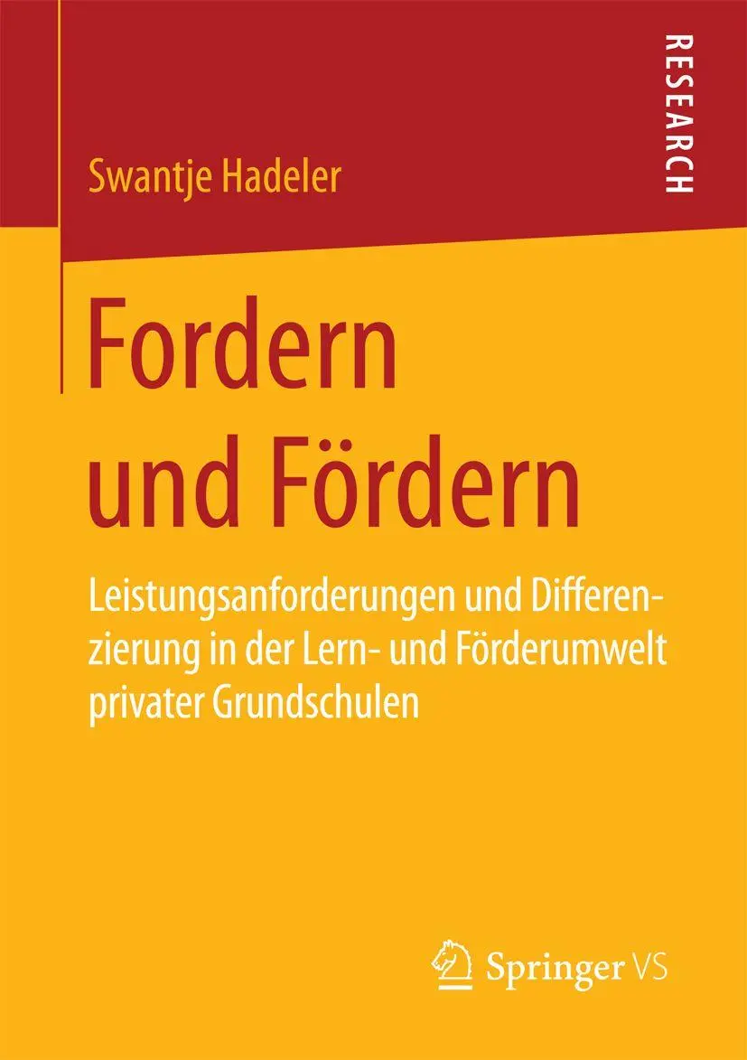 Cover: 9783658098759 | Fordern und Fördern | Swantje Hadeler | Taschenbuch | xxiv | Deutsch