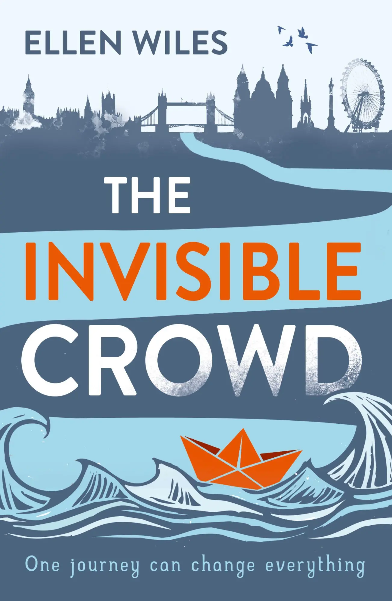 The Invisible Crowd - Ellen Wiles Kartoniert (TB)