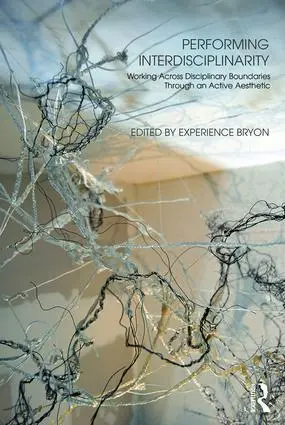 Cover: 9781138678859 | Performing Interdisciplinarity | Experience Bryon | Taschenbuch | 2017