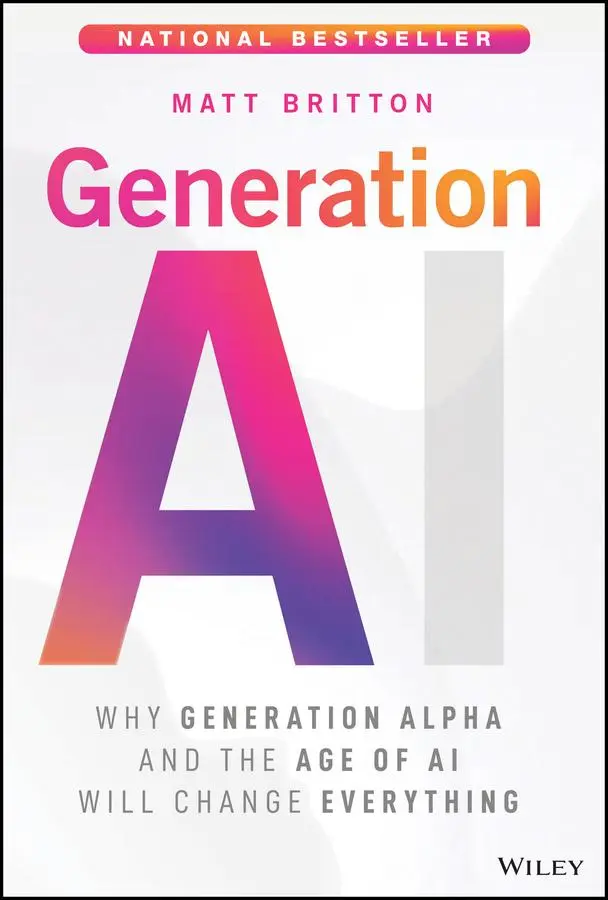 Cover: 9781394308859 | Generation AI | Matt Britton | Buch | Einband - fest (Hardcover)