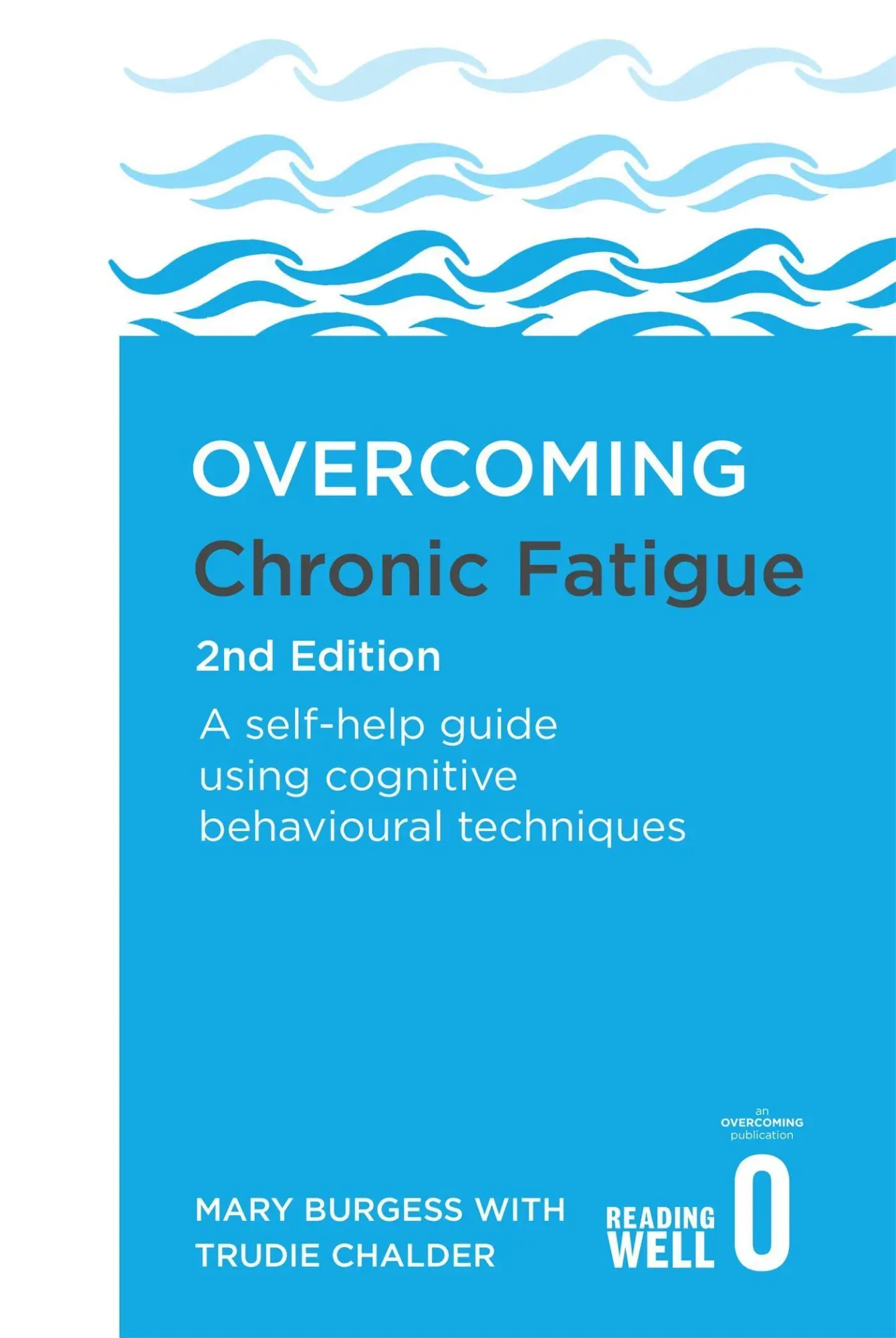 Cover: 9781472138859 | Overcoming Chronic Fatigue 2nd Edition | Burgess (u. a.) | Taschenbuch