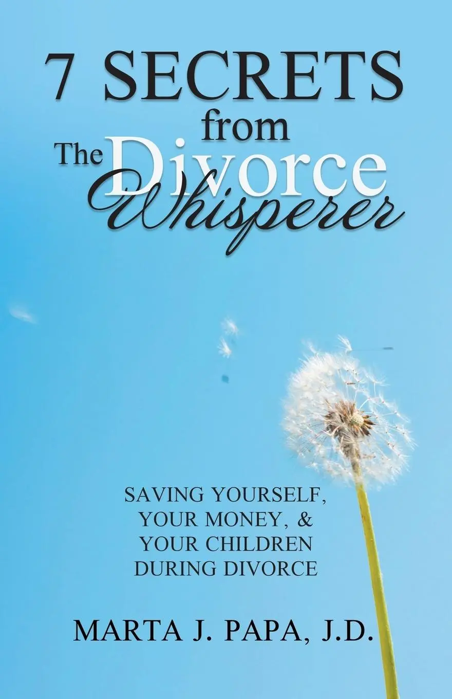 Cover: 9781982228859 | 7 Secrets from the Divorce Whisperer | Marta J. Papa J. D. | Buch