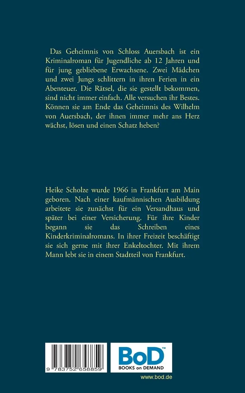 Rückseite: 9783752658859 | Das Geheimnis von Schloss Auersbach | Heike Scholze | Taschenbuch