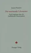 Cover: 9783851658859 | Der unwissende Lehrmeister | Jacques Rancière | Taschenbuch | Deutsch