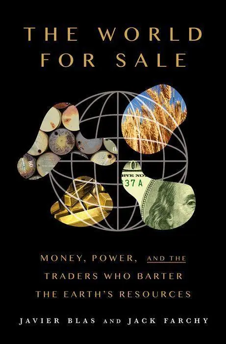 Cover: 9780190078959 | The World for Sale | Javier Blas (u. a.) | Buch | Gebunden | Englisch