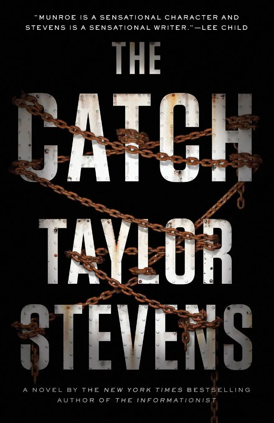 Cover: 9780385348959 | The Catch | A Vanessa Michael Munroe Novel | Taylor Stevens | Buch