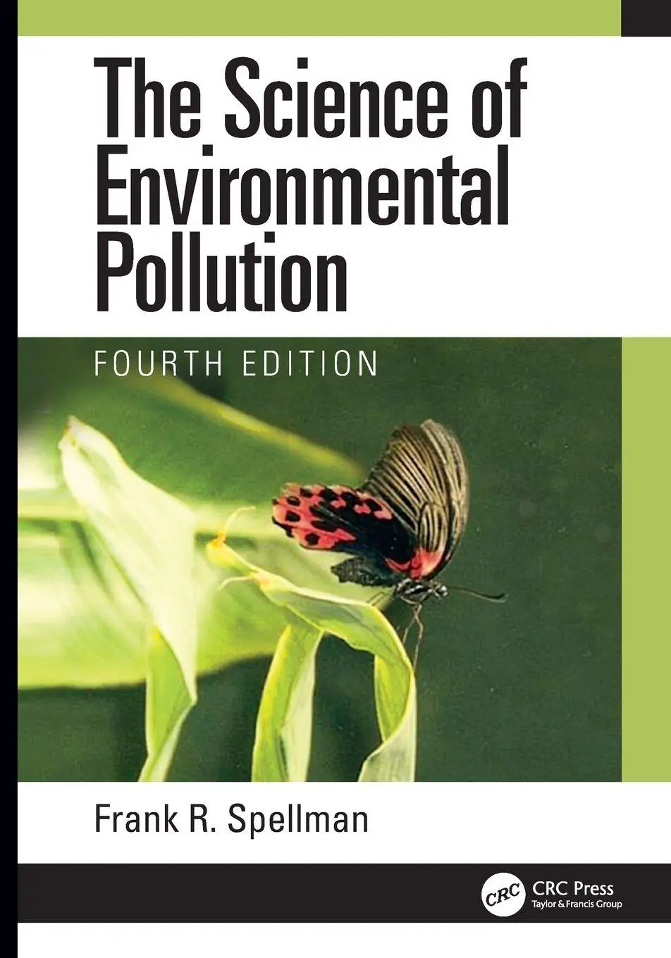 Cover: 9781032018959 | The Science of Environmental Pollution | Frank R. Spellman | Buch