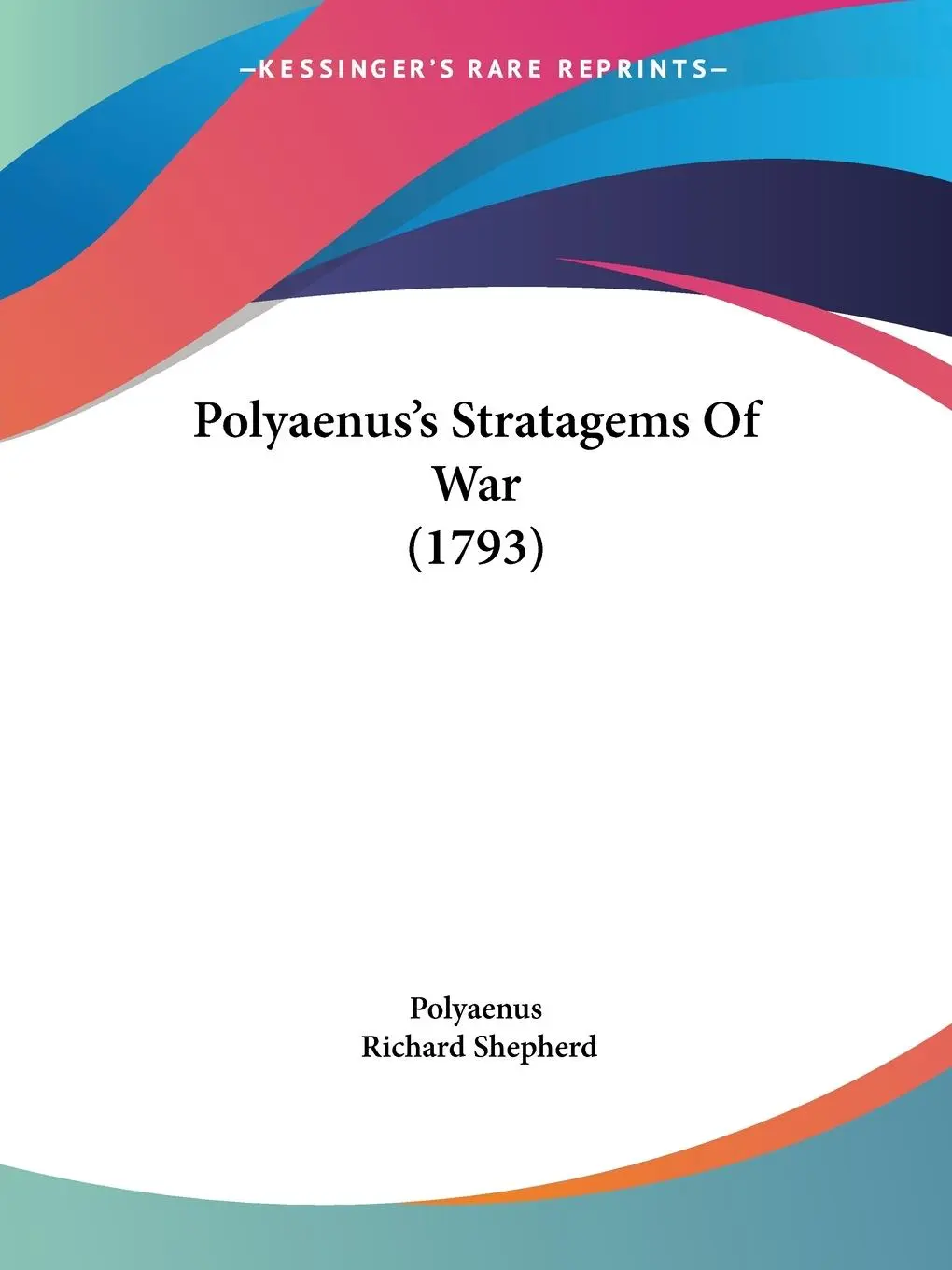 Cover: 9781120678959 | Polyaenus's Stratagems Of War (1793) | Polyaenus | Taschenbuch | 2009