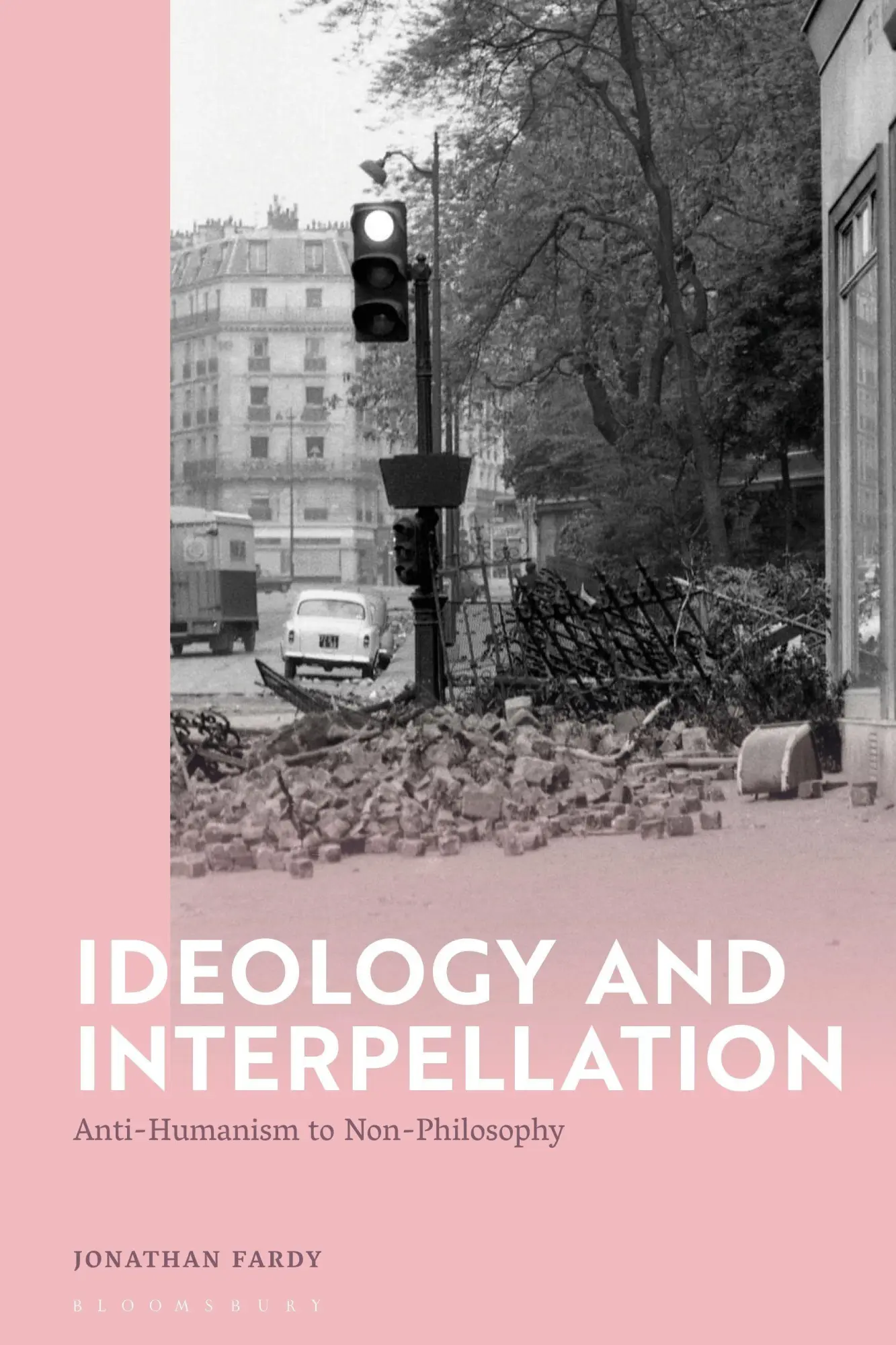 Cover: 9781350358959 | Ideology and Interpellation | Anti-Humanism to Non-Philosophy | Fardy