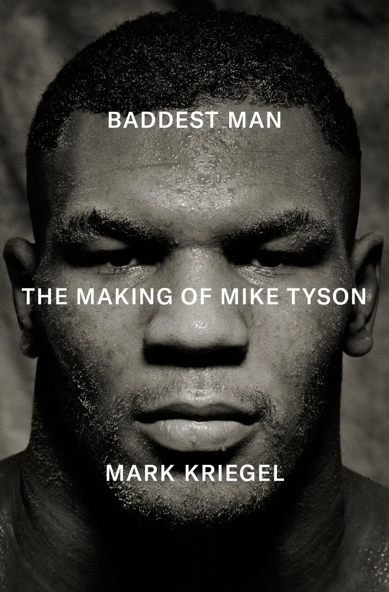 Cover: 9781529958959 | Baddest Man | The making of Mike Tyson | Mark Kriegal | Taschenbuch