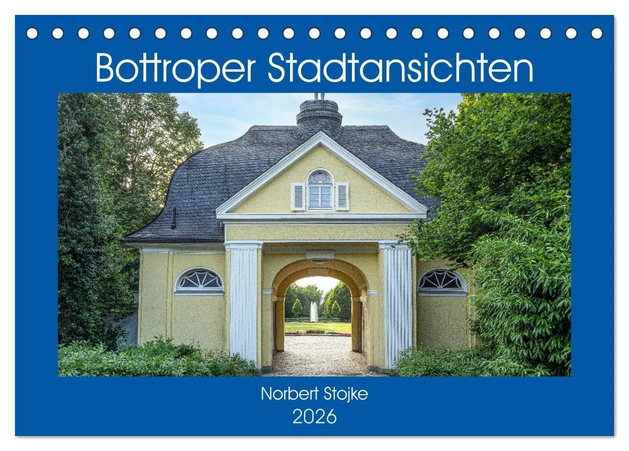 Cover: 9783457628959 | Bottroper Stadtansichten (Tischkalender 2026 DIN A5 quer), CALVENDO...