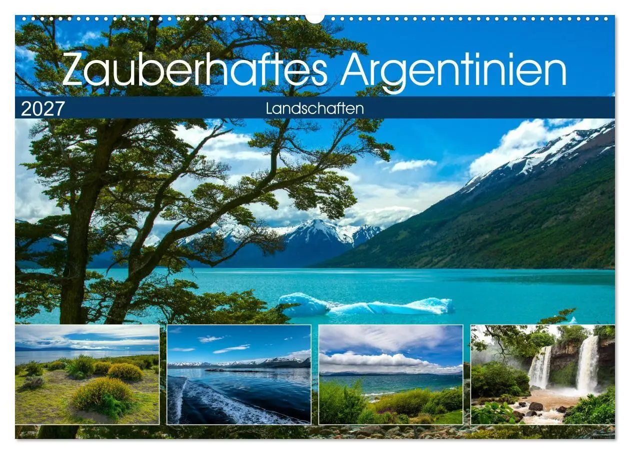 Cover: 9783569598959 | Zauberhaftes Argentinien (Wandkalender 2027 DIN A2 quer), CALVENDO...