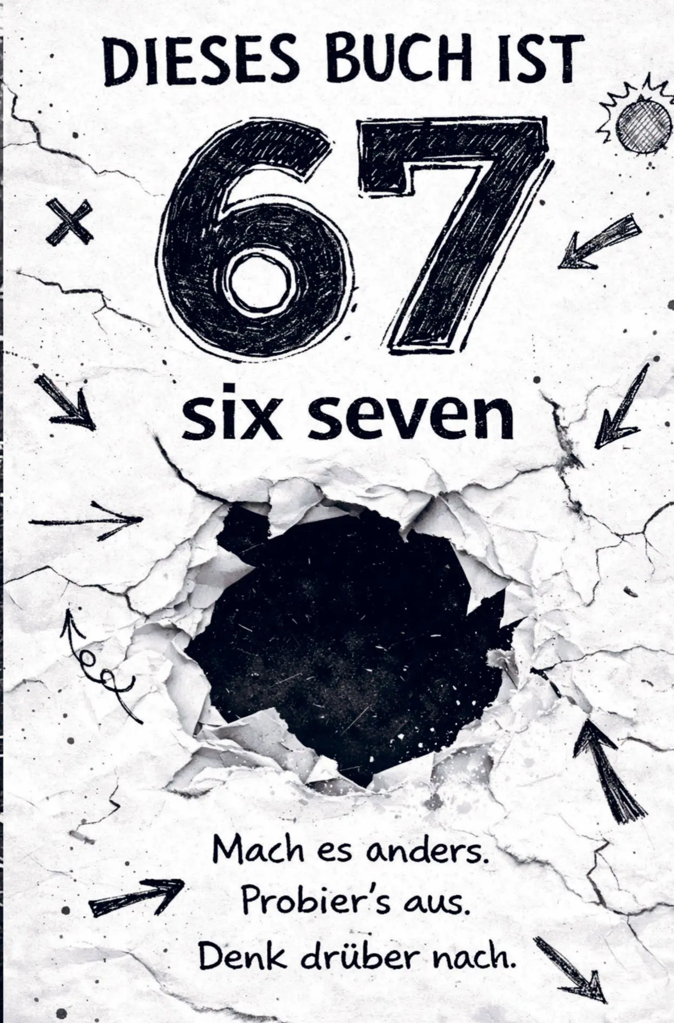Cover: 9789403878959 | Dieses Buch ist 67 (SIX-SEVEN) | Romy Anders | Taschenbuch | 144 S.