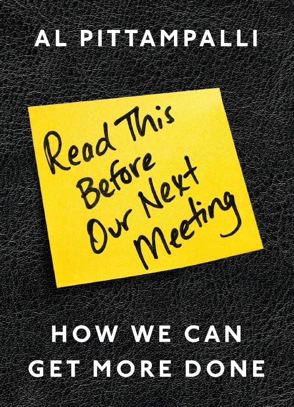 Cover: 9780241209059 | Read This Before Our Next Meeting | Al Pittampalli | Taschenbuch