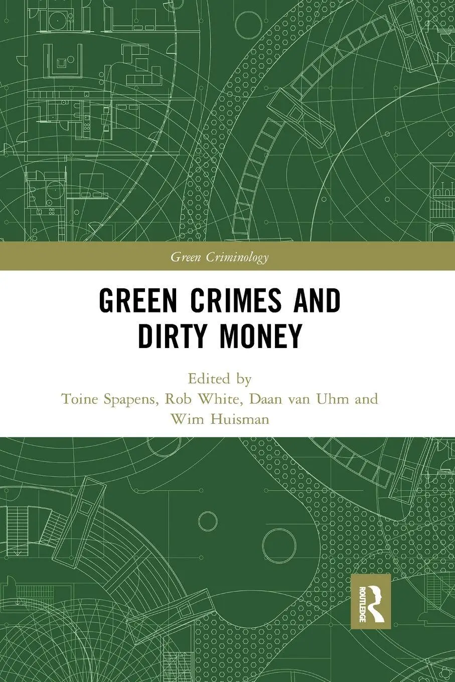 Cover: 9780367899059 | Green Crimes and Dirty Money | Toine Spapens (u. a.) | Taschenbuch