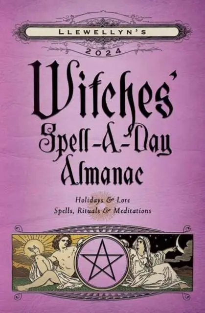 Cover: 9780738769059 | Llewellyn's 2024 Witches' Spell-A-Day Almanac | Ardinger (u. a.)